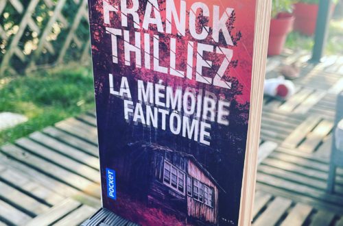 Franck Thilliez La mémoire fantôme